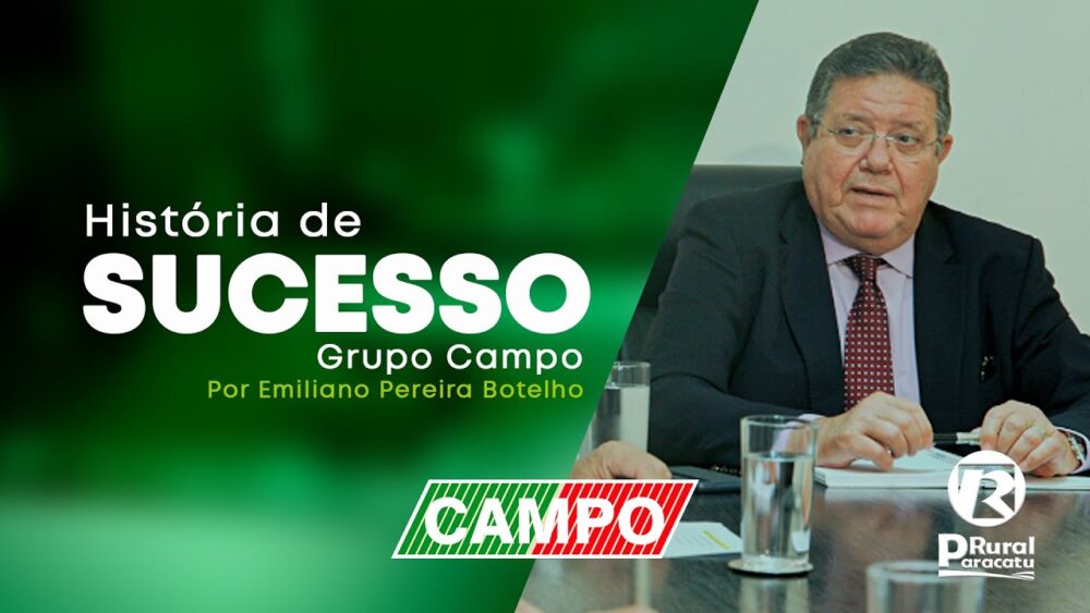 História de Sucesso do Grupo Campo