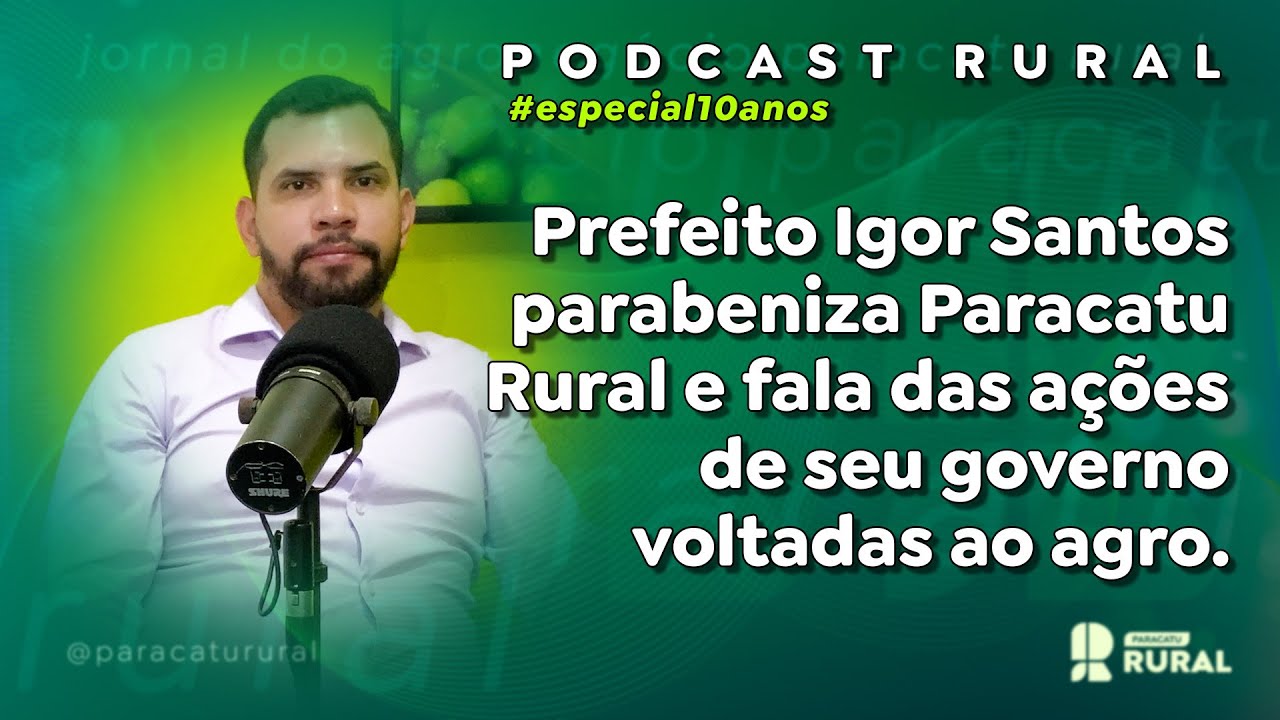 Prefeito Igor Santos parabeniza Paracatu Rural e fala das ações de seu governo voltadas ao agro