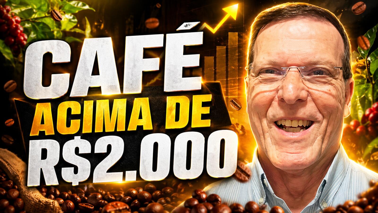 Café acima de R$2.000: Oportunidade Real ou Onda Passageira?