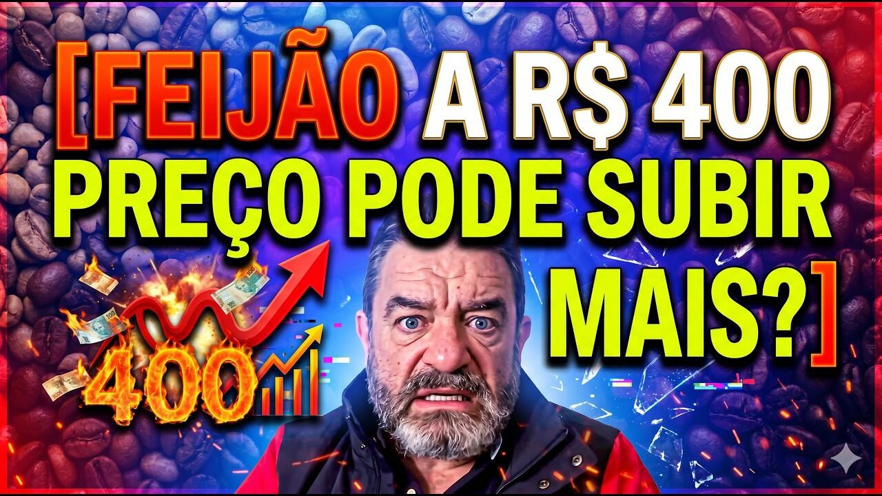 Feijão a R$ 400: É o pico ou o preço pode subir ainda mais?