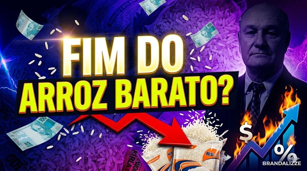 Fim do arroz barato? Entenda por que os preços nas gôndolas estão subindo.