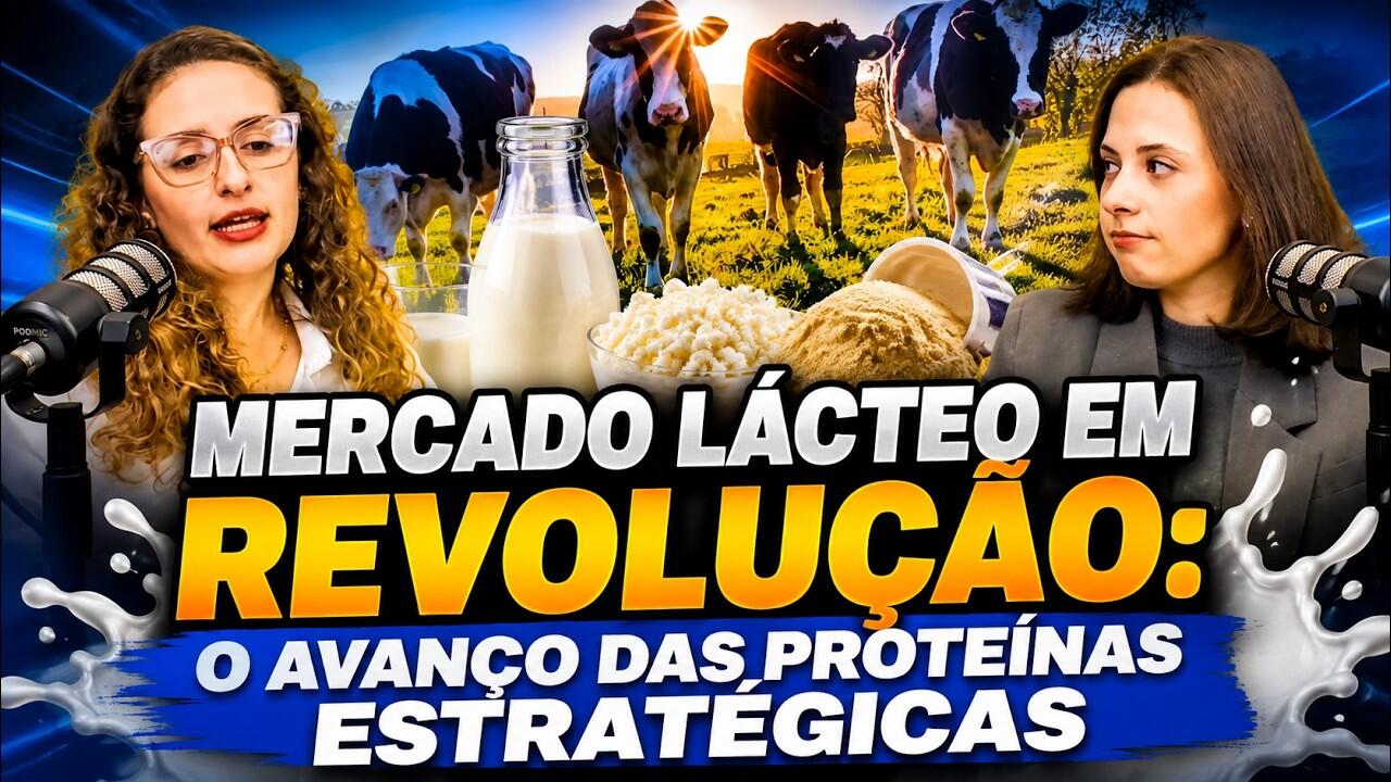 Mercado Lácteo em Revolução: O Avanço das Proteínas Estratégicas.