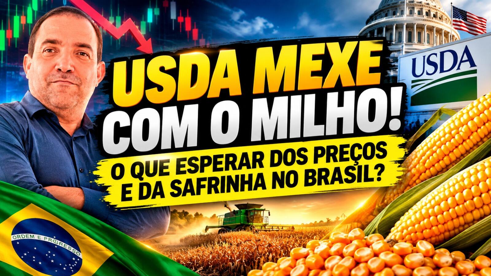 O Milho Vai Subir? O Que o USDA, os Fundos e a Safrinha Apontam para o Mercado