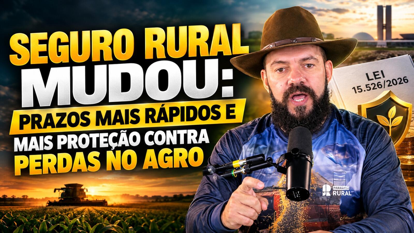 Seguro Rural Mudou: Prazos Mais Rápidos e Mais Proteção Contra Perdas no Agro.